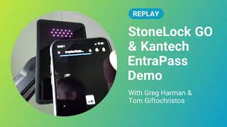 StoneLock GO amp Kantech EntraPass Live Demo [upl. by Aerdnad]