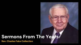 19 Sermons From The Years Charles Fake Collection [upl. by Nolos952]