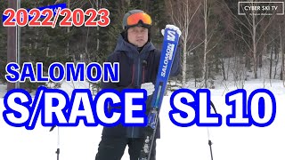 【スキーニューモデル】20222023 SALOMON SRACE SL 10 渡辺一樹 インプレッション サロモン SRACE SL 10 [upl. by Birchard579]