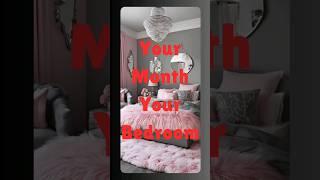 Your bedroom according to your birth month ytshorts choose homedesign birthmonth [upl. by Nhepets653]