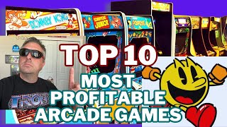 TOP 10 Most PROFITABLE Arcade Games of ALL TIME [upl. by Francesca995]