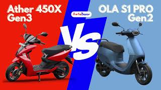 Ather 450X Gen3 VS Ola S1 Pro Gen2 Highlights  Price Range Top Speed Charging and More [upl. by Ciapha]