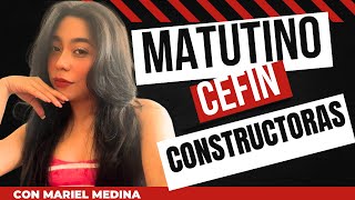 Constructoras  Matutino CEFIN [upl. by Rhine]