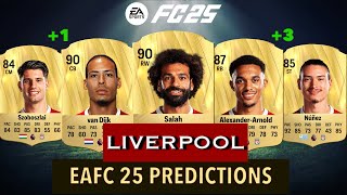 EAFC 25  LIVERPOOL PLAYER RATINGS  FIFA 25 🔥 ft Salah van Dijk Mac Allister… [upl. by Ollehto]