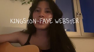 kingston  faye webster cover [upl. by Cosetta]