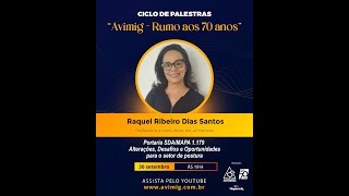 AVIMIG  Ciclo de Palestras  Dra Raquel Santos  Portaria SDAMAPA 11792024 [upl. by Shapiro]