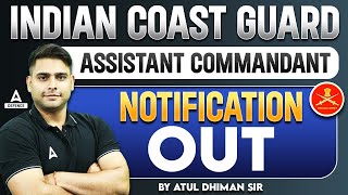 Indian Coast Guard Assistant Commandant Notification 2024  Indian Coast Guard Recruitment 2024 [upl. by Hollander]