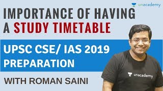 UPSC CSEIAS 2019  Importance of Having a Study Timetable  For UPSC Aspirants By Roman Saini [upl. by Maddy]