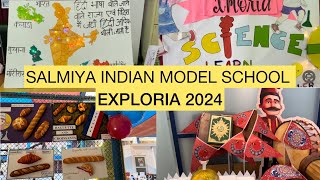 SALMIYA INDIAN MODEL SCHOOL  Exploria 2024 exploresims kuwait salmiya school innovations [upl. by Eiramaliehs]