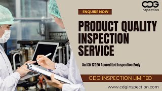 Product Quality Inspection Service with CDG INSPECTION LIMITED  Call 919643077962 [upl. by Modestine]