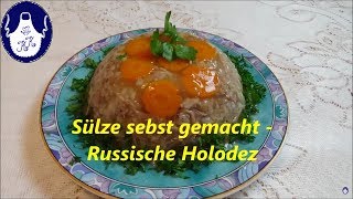 Sülze ohne Gelatine Zusatz  Russische Holodez [upl. by Lennod]