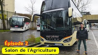 Comment s’Organise le Stationnement des Autocars au Salon de l’Agriculture à Paris  Épisode 2 [upl. by Frederique]