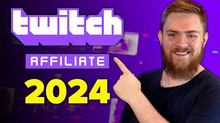 Twitch Affiliate Explained 2024 All of the PERKS [upl. by Charbonnier575]