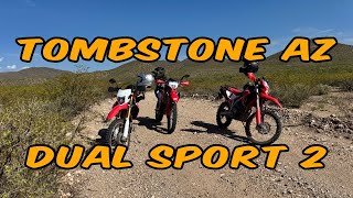 Dual Sport Ride Tombstone Arizona Part 2 Honda CRF300L CRF250L [upl. by Ayaladnot]