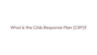 What is a Crisis Response Plan CRP [upl. by Maximo]