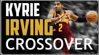 Kyrie Irving Crossover Basketball Moves [upl. by Debo830]