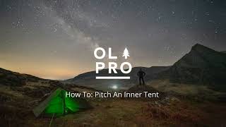 OLPRO  How to Pitch an Inner Tent [upl. by Ralina]