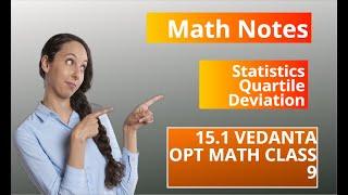 statistics quartile deviation 151 Vedanta opt math class 9 2081 [upl. by Anirod]