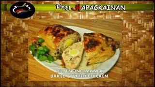 Pinoy Hapagkainan  RELLENONG MANOK remastered [upl. by Leta]