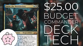 Lazav the Multifarious  EDH Budget Deck Tech 25  Magic the Gathering  Commander [upl. by Aratas521]