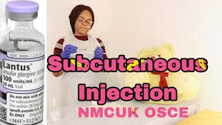 Subcutaneous Injection nmcuk osce skill newvideo [upl. by Scurlock]