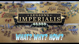 Legions ImperiaIis 40K Discussion Why What How [upl. by Ennairod]