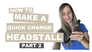 How To Make A Headstall  Part 2 Making The Ear Piece [upl. by Sherrill393]