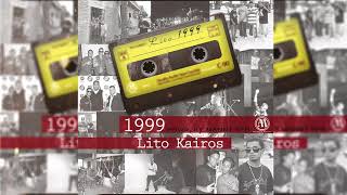 Lito Kairos 1999  Audio Oficial [upl. by Nosnorb]