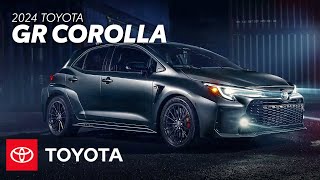 2024 Toyota GR Corolla Overview  Toyota [upl. by Nuyh]