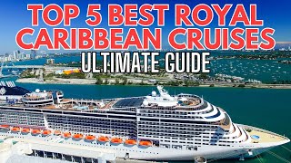 5 Best Royal Caribbean Cruises You Must Experience [upl. by Adnawyek]