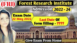 MSc Admission 202224 Forest Research Institute mscadmission2022 fri mscadmission [upl. by Eiramit]