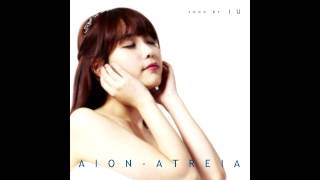 Full Audio IU  AION Soundtrack Atreia  아이유 아이온 OST 아트레이아 [upl. by Denton878]