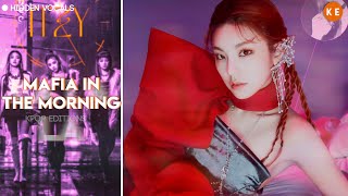 ITZY 있지 – Mafia In The Morning 마피아  Hidden Vocals Harmonies amp Adlibs [upl. by Donelle]