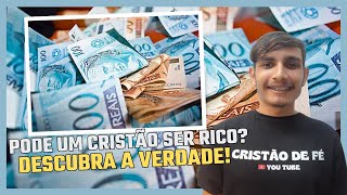 CRISTÃO PODE SER RICO [upl. by Aivata]