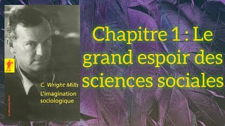 Limagination sociologique C Wright Mills Chapitre 1 [upl. by Cynthla]