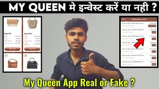 My queen App Real Or Fake  My Queen Earning App  Best Earning App 2024 [upl. by Ennovyhc]