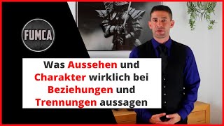 Was Aussehen und Charakter wirklich bei Beziehungen und Trennungen aussagen [upl. by Arimat]