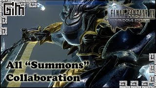 FFXV  All quotSummonsquot Collaboration during Final Battle  Final Fantasy XV Windows Edition 1080p [upl. by Morganne166]