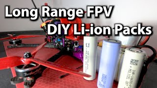 How I make My Liion Packs for Long Range FPV [upl. by Cathie]