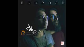 Hoorosh Band  Mahe Delam [upl. by Notfol502]