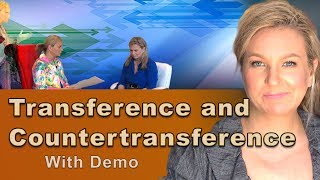 Transference and Countertransference With Demo [upl. by Bobbi]