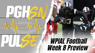 PGHSN PULSE  WPIAL Football Week 8 Preview [upl. by Aetnahc]