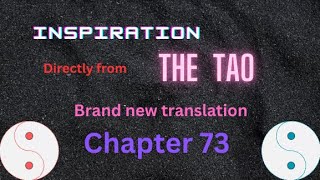 Chapter 73 of Tao Te Ching New Translation amp Key points ☯💗💢🦋♾ Tao Te Ching Lao Tzu [upl. by Gilges]