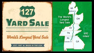 HWY 127  WORLDS LONGEST YARD SALE  MIULTISTATE SWAP MEET [upl. by Ashleigh500]