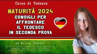 Lezione Tedesco 127  Maturità 2024 Consigli per affrontare il Tedesco in seconda prova [upl. by Kola]