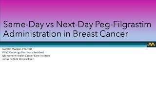 Same Day versus Next Day Filgrastim with DoseDense Adriamycin and Cyclophosphamide [upl. by Hedges]