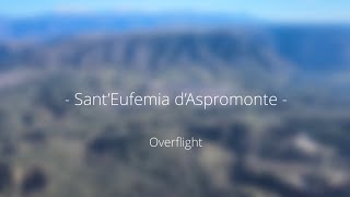 Sant’Eufemia d’Aspromonte Italy  Overflight [upl. by Neeuq]