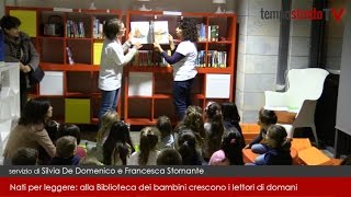 Nati per leggere nella Biblioteca dei bambini crescono i lettori di domani [upl. by Rudiger181]