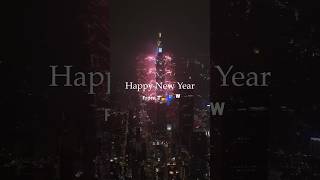 HAPPY 2024 from Taipei TAIWAN 🎆 [upl. by Herzen]