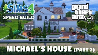 GTA V MICHAELS HOUSE  SPEED BUILD  PART 2  THE SIMS 4 DOWNLOAD LINK [upl. by Rosa]